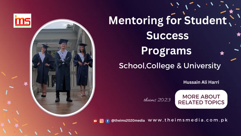 Mentoring Programs for Student Success