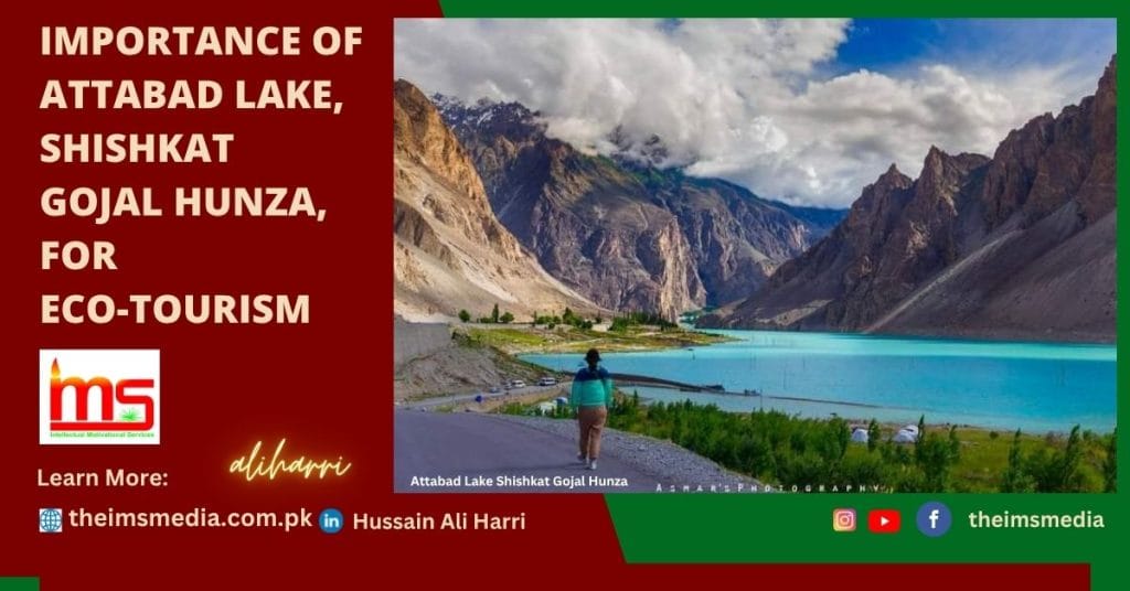 Eco-Tourism in Attabad Lake